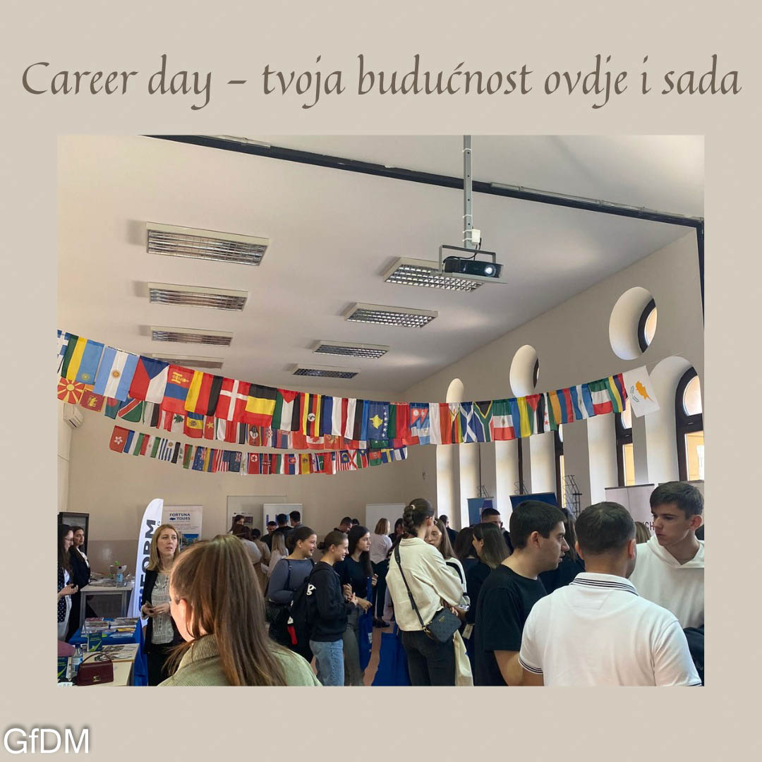 “Career day – tvoja budućnost ovdje i sada”